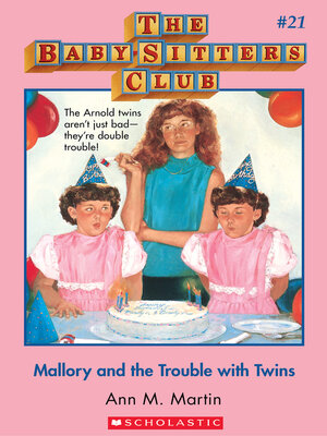 cover image of Mallory and the Trouble With Twins